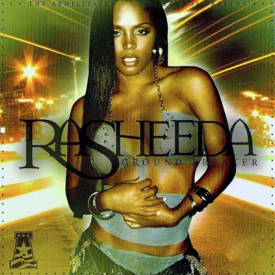 Rasheeda/Akon/ArchieThe Best of Rasheeda