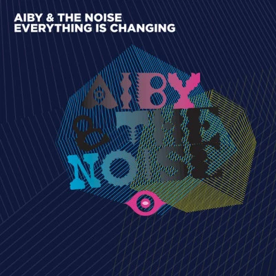 Aiby & The NoiseHit the Dancefloor