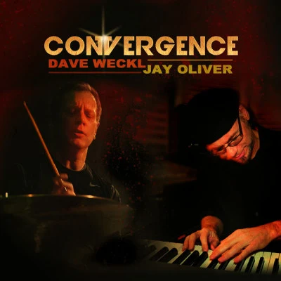 Jay Oliver/Dave WecklConvergence