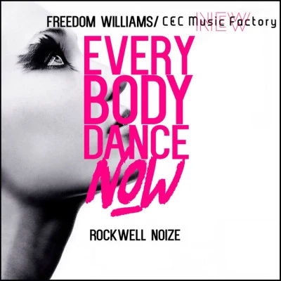 Freedom WilliamsC+C Music Factorygonna make you sweat (everybody dance now)