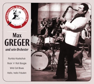 Max Greger & OrchesterGreg而 & Greg而I Just Called To Say I Love You