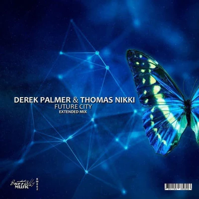 Thomas NikkiDerek Palmerfuture city [up only 377] (mix cut)