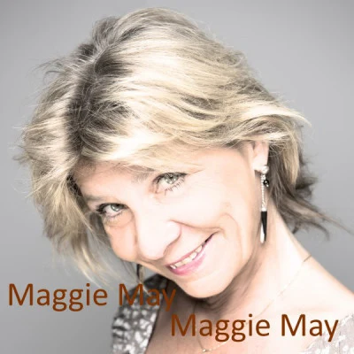 Maggie MayANOTHER DAY