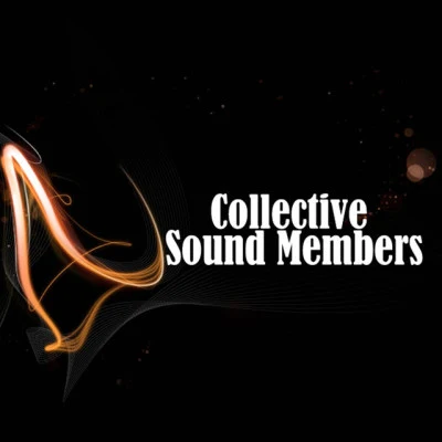 Collective Sound Membershow could you