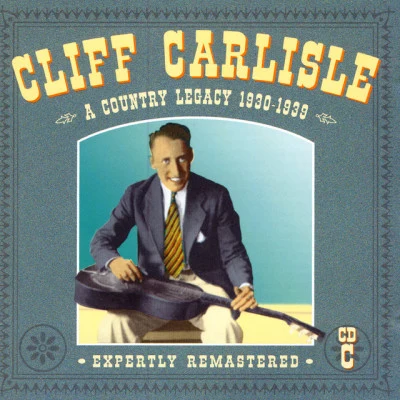 Cliff CarlisleHobo Blues