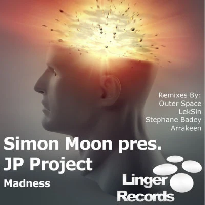 Simon Moon pres. JP ProjectMadness (Stephane Badey Remix)