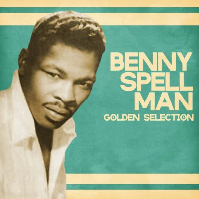 Benny SpellmanAM mere太特