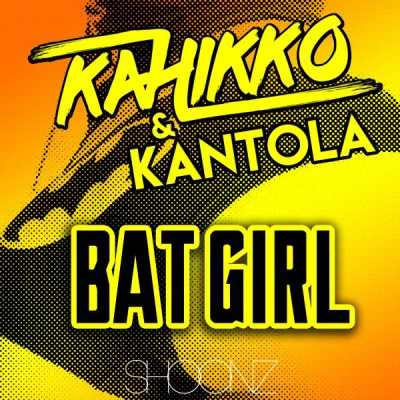 KantolaKahikkoBatgirl (Extended Mix)