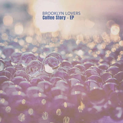 Brooklyn LoversCoffee Story