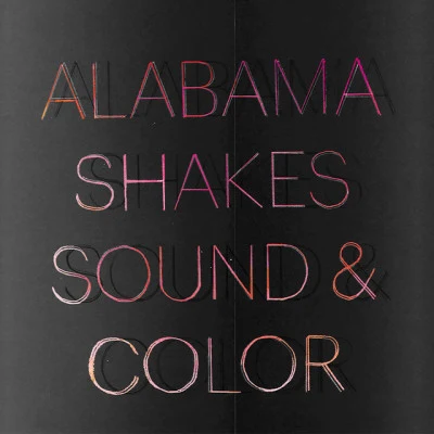 Alabama ShakesSBTRKTHold On