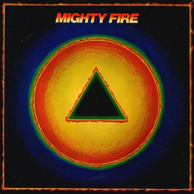 Mighty Firesweet fire