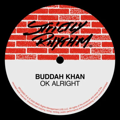 Buddah KhanO.K. Alright [Tedd Patterson Re-Edit]