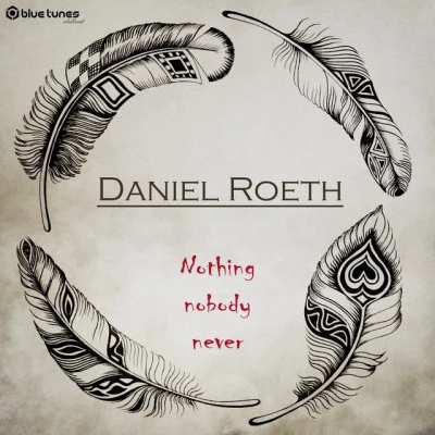 Daniel RoethNA朋友and NE EP