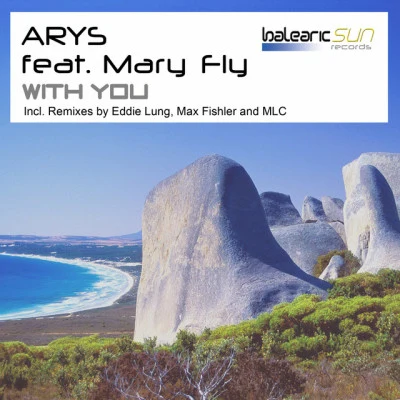 Mary FlyArysWith You (Mlc Remix)