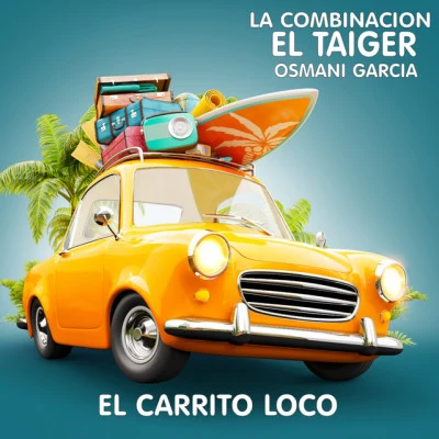 La CombinacionEl Carr ITO loco (feat. OS瑪尼Garcia, El Principe)