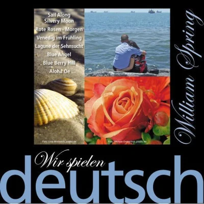 William SpringDie 22 besten... Lieder zum Thema: Urlaub, Ferien