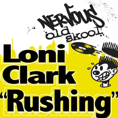 Loni ClarkRushing (Mood II Swing Mix)