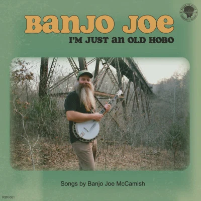 Banjo JoePoor Boy, Long Ways From Home