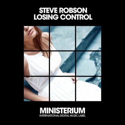 Steve RobsonLosing Control (VIP Mix)