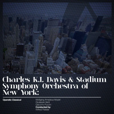 Charles K.I. DavisGiuseppe VerdiStadium Symphony Orchestra of New YorkWilfred Pelletierl ATR av IATA, act II: demi誒波來了能提spirit i