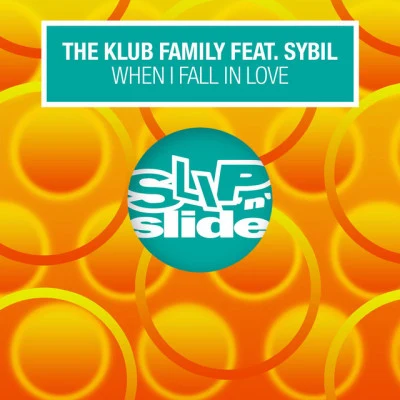 Klub FamilyWhen I Fall In Love (feat. Sybil) [Knee Deep Disco Club Mix]