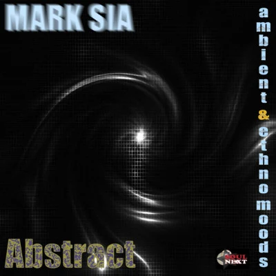 Mark SiaElectronic Night Lounge Sensual 2020