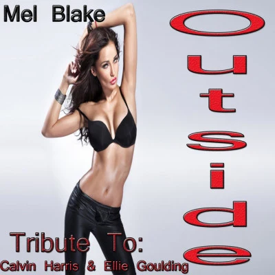 Mel BlakeOutside (Pop Dance Mix)