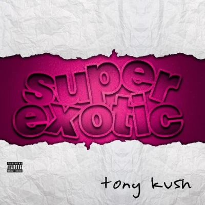 Tony Kush