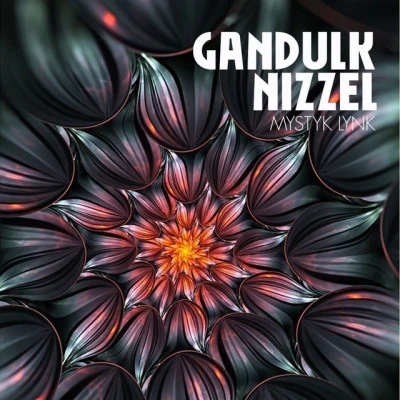 GandulkNizzelmy試題庫LY NK (original mix)