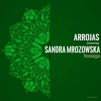 Sandra MrozowskaArrojasNostalgia (Original Mix)