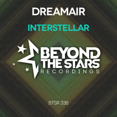 DreamAirInterstellar **Exclusive Premiere** [UpOnly 392] (Mix Cut)