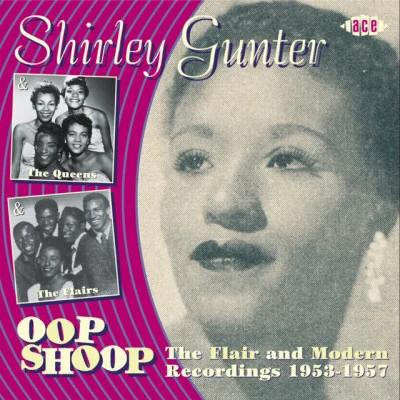 Shirley GunterThe QueensOop Shoop