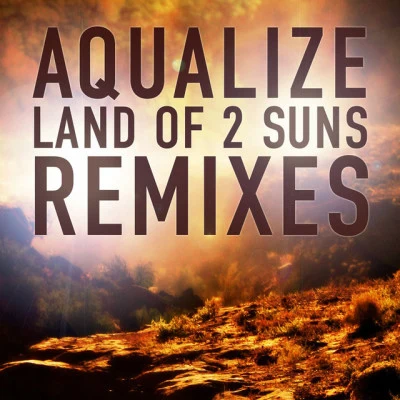 Aqualizeland of 2 Suns