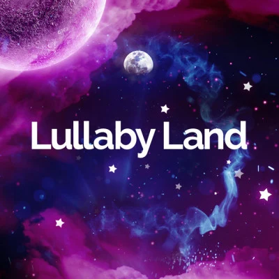 Lullaby Land