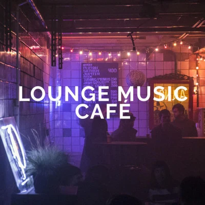 Lounge Music CaféA湊數tif IE的hits, Vol. 9