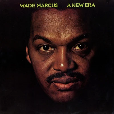 Wade Marcusspinning wheel (LP version) (2006 remastered)