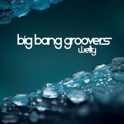 Big Bang GrooversReversed