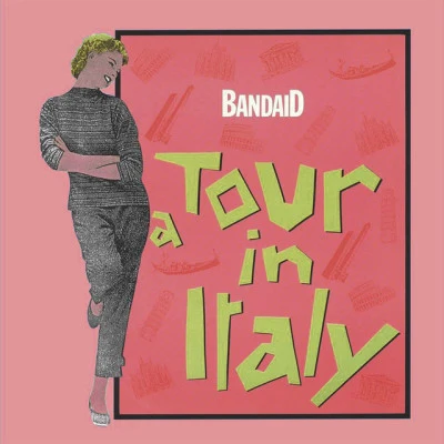 BandaidA Tour in Italy