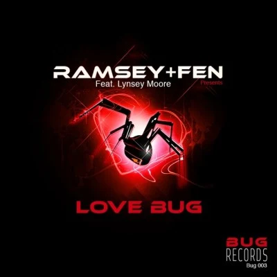 Ramsey & FenLove Bug (Feat. Lynsey Moore)