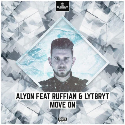 AlyonLytbrytRuffianMove On (Pro Mix)