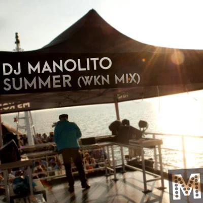 DJ Manolitosummer (W可能mix)