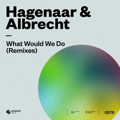 Hagenaar & AlbrechtSimon Raywhat would wed O (Simon Ray extended remix)