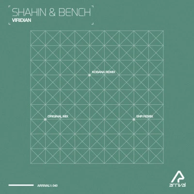 Shahin & BenchViridian (Mixed)