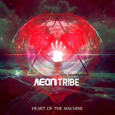 Aeon TribeHeart of The Machine (Original Mix)