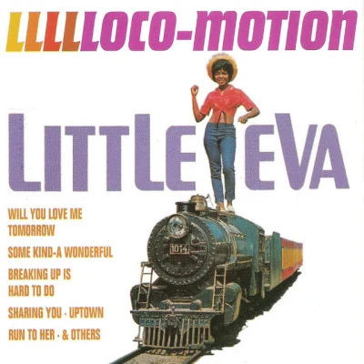 Little EvaThe Locomotion