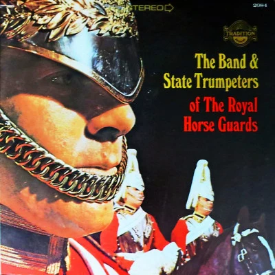 The State Trumpeters of The Royal Horse Guards