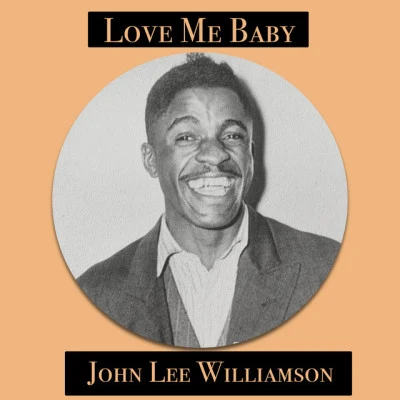 John Lee WilliamsonJames Cotton BandGood Mornin' Lil' School Girl