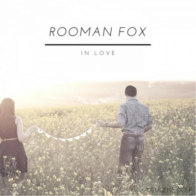 Rooman FoxAlexSkifIn Love (Original Mix)