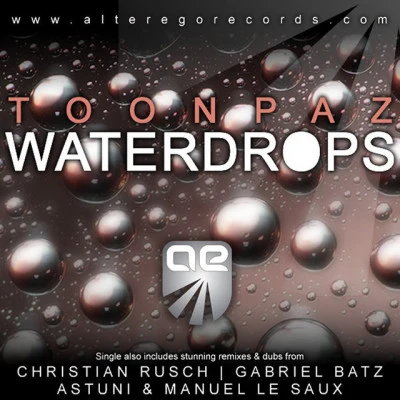 ToonpazWaterdrops (Christian Rusch Remix)