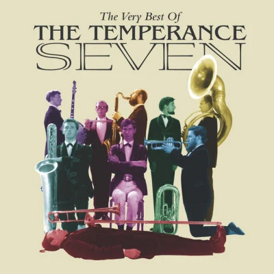 The Temperance SevenYou're Driving Me Crazy